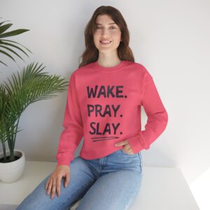 Inspirational Crewneck Sweatshirt - "Wake. Pray. Slay."