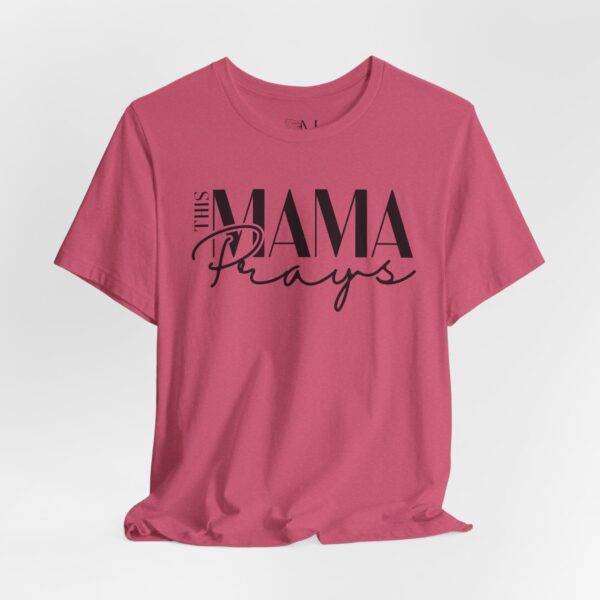 This Mama Prays Short Sleeve Tee - Perfect Gift for Moms or Prayer Warriors | Matching Mini Available - Image 5