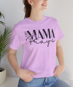 This Mama Prays Tee