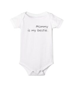 Alternative view of Mommy Is My Bestie Infant Bodysuit