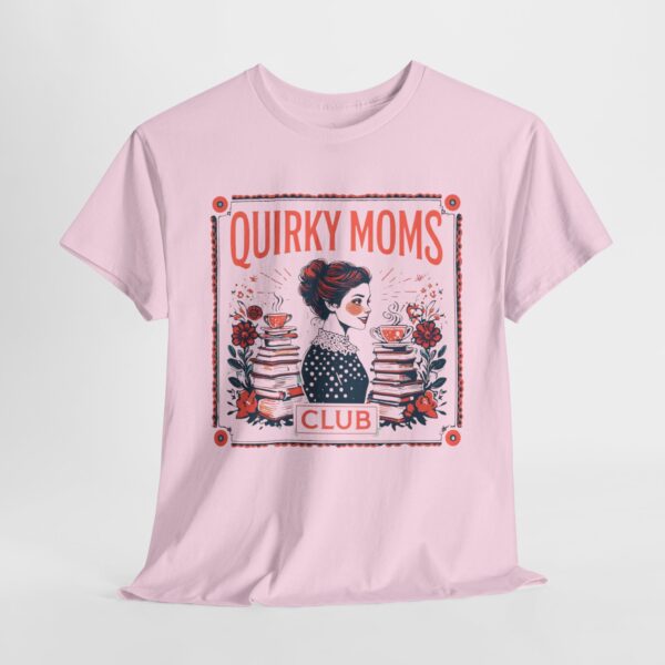 Quirky Mom Club Tee Shirt - Image 4