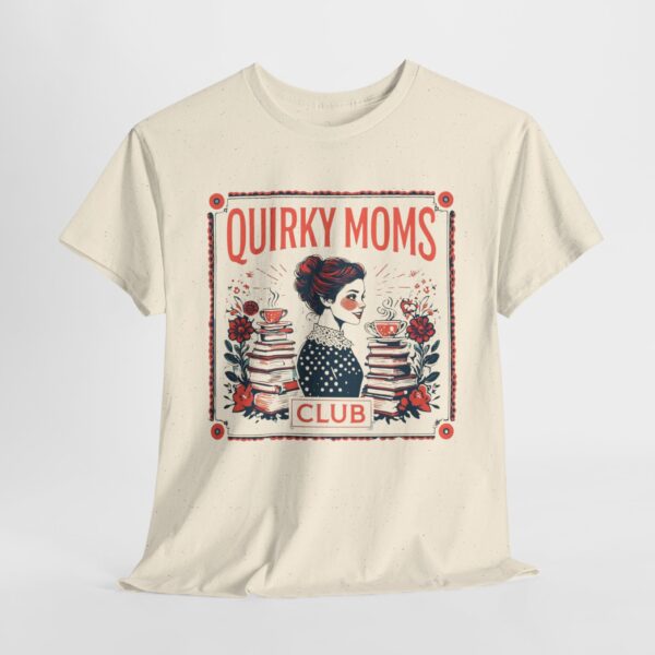 Quirky Mom Club Tee Shirt - Image 3