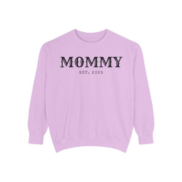 Mommy Est. [Custom Year] Garment-Dyed Sweatshirt - Image 6