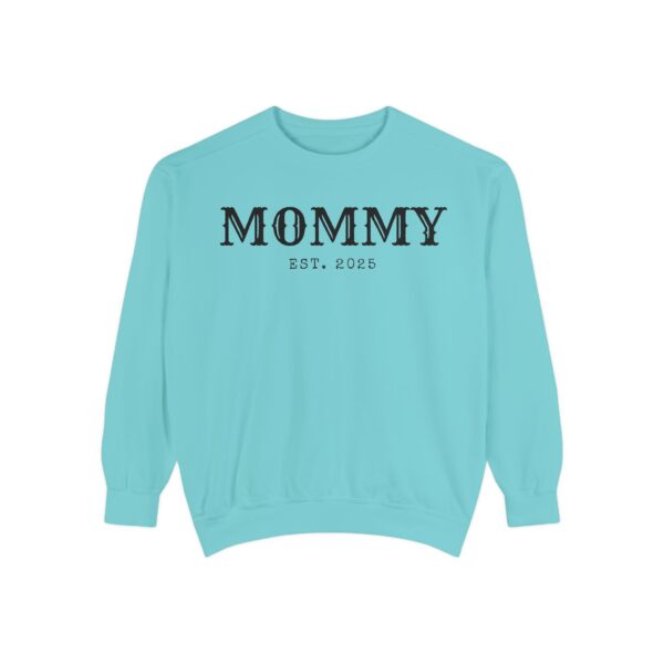 Mommy Est. [Custom Year] Garment-Dyed Sweatshirt - Image 4