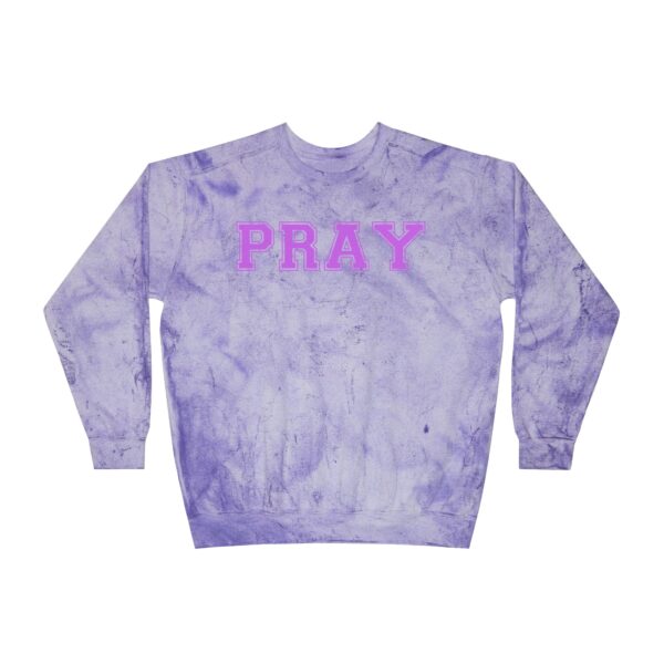 Pray Color on Color Sweatshirt | Cozy and stylish Color blasted sweatshirt