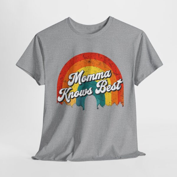 Momma Knows Best Tee - Image 4