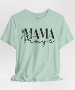 Alternative view of This Mama Prays Tee