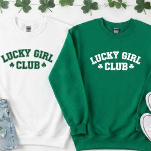 Lucky Girl Club Sweatshirt | Cozy Graphic Crewneck for Women | Positive Vibes Pullover